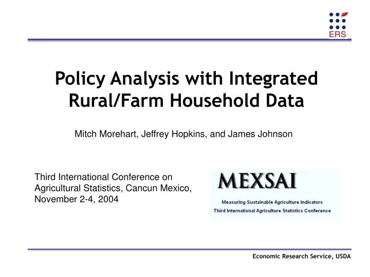 policy analysis with integrated rural farm household data