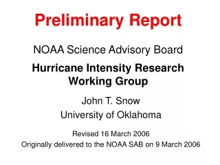 Preliminary Report NOAA Science Advisory Board Hurricane Intensity Research Working Group