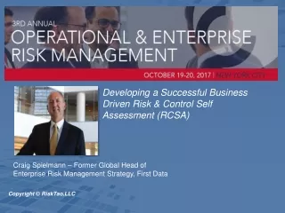 Developing a Successful Business Driven Risk &amp; Control Self Assessment (RCSA)