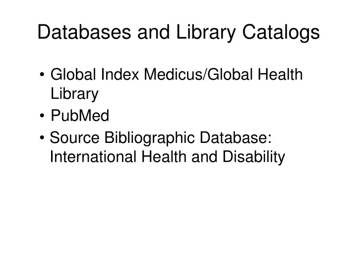 databases and library catalogs