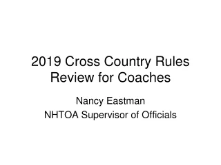 2019 Cross Country Rules Review for Coaches