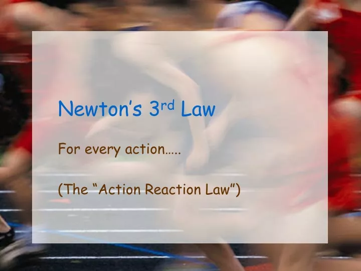 newton s 3 rd law