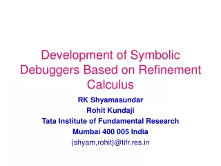 Development of Symbolic Debuggers Based on Refinement Calculus