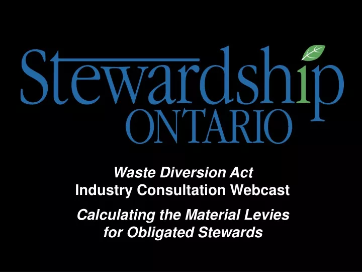 waste diversion act industry consultation webcast