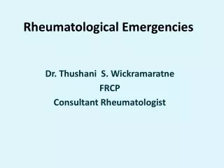 Rheumatological Emergencies