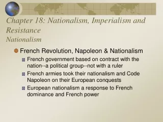 Chapter 18: Nationalism, Imperialism and Resistance Nationalism