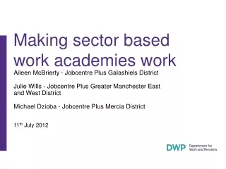 Making sector based work academies work