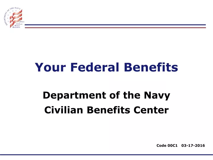 your federal benefits