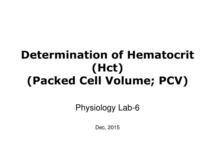 determination of hematocrit hct packed cell volume pcv