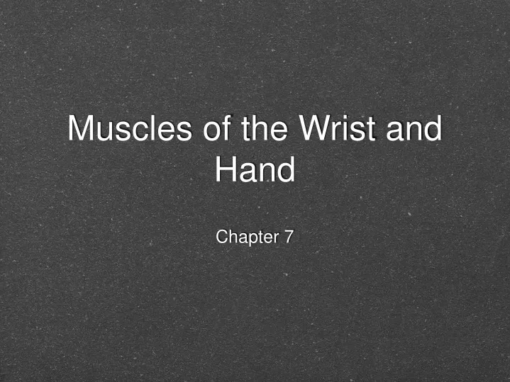muscles of the wrist and hand