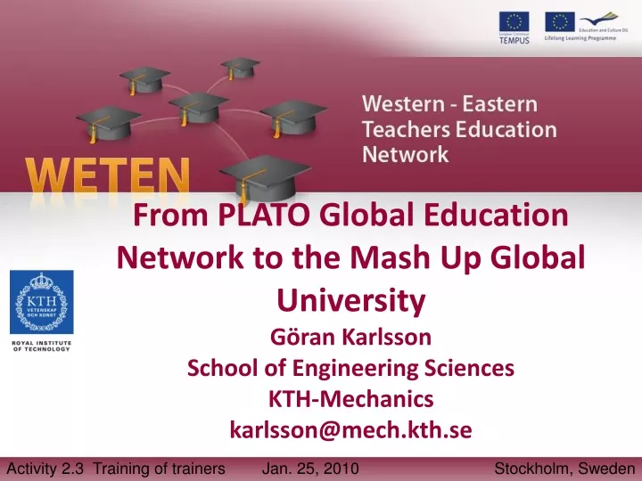 from plato global education network to the mash