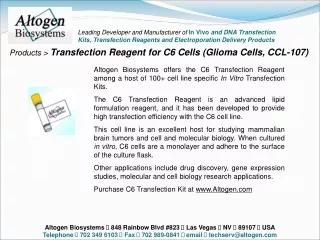 Products &gt;  Transfection Reagent for  C6 Cells (Glioma Cells, CCL-107)
