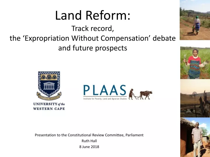 land reform track record the expropriation without compensation debate and future prospects
