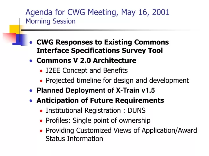 agenda for cwg meeting may 16 2001 morning session