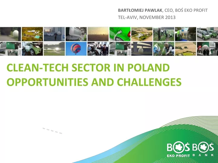 clean tech sector in poland opportunities and challenges