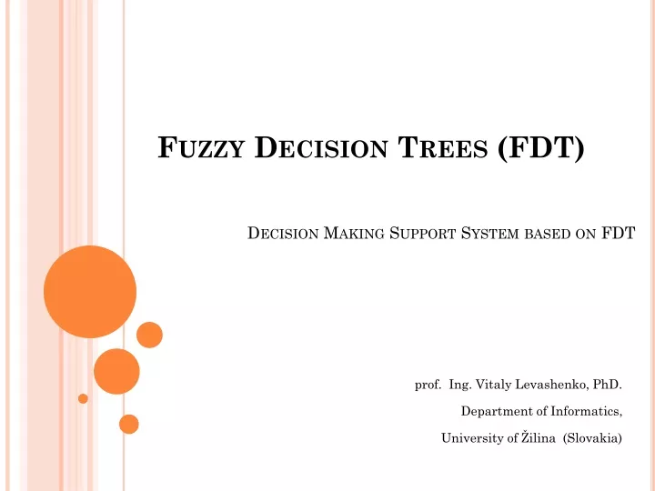 decision making support system based on fdt
