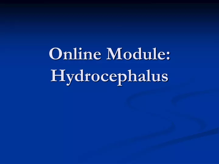 online module hydrocephalus