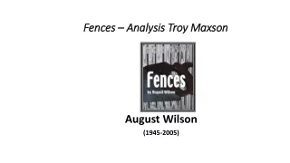 Fences – Analysis Troy Maxson