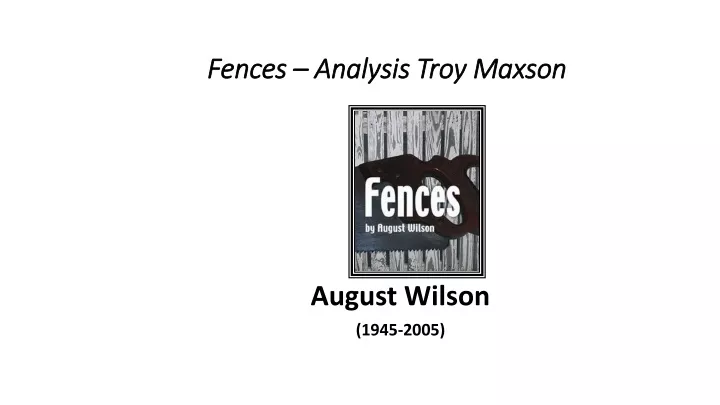 fences analysis troy maxson