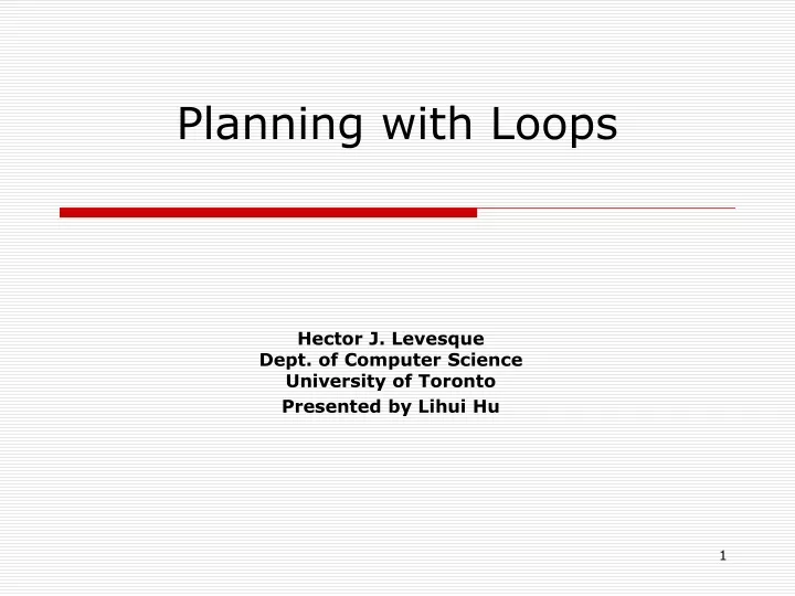 planning with loops