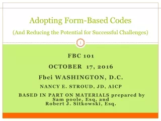 Adopting Form-Based Codes (And Reducing the Potential for Successful Challenges)