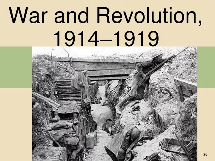war and revolution 1914 1919