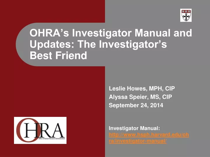 ohra s investigator manual and updates the investigator s best friend