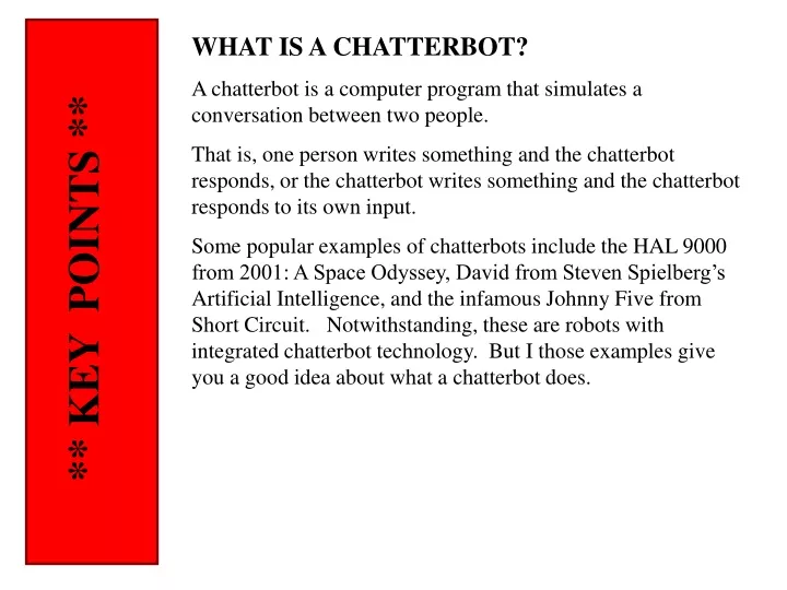 what is a chatterbot a chatterbot is a computer