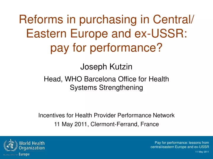 reforms in purchasing in central eastern europe and ex ussr pay for performance
