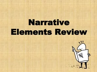 Narrative Elements Review