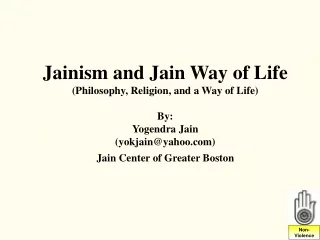 Jainism and Jain Way of Life (Philosophy, Religion, and a Way of Life) By: