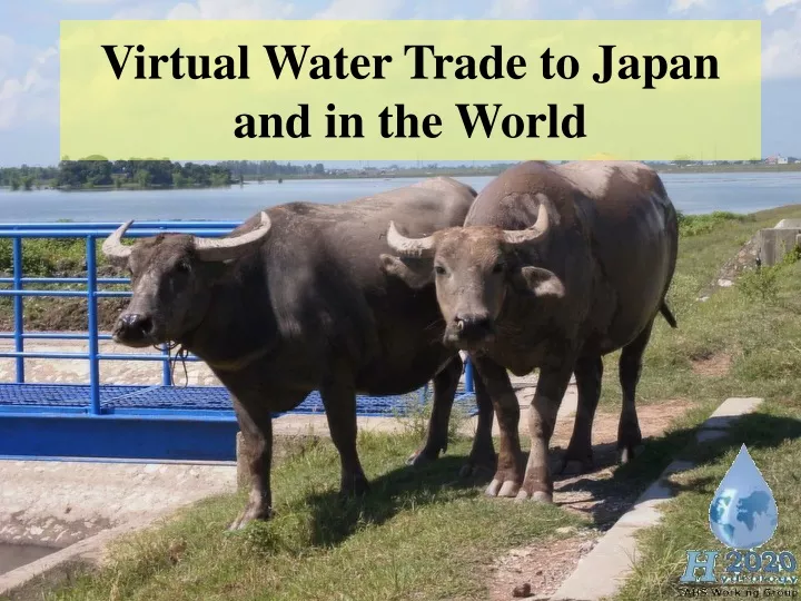 virtual water trade to japan and in the world