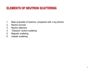 ELEMENTS OF NEUTRON SCATTERING
