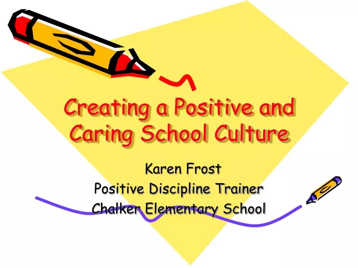 creating a positive and caring school culture