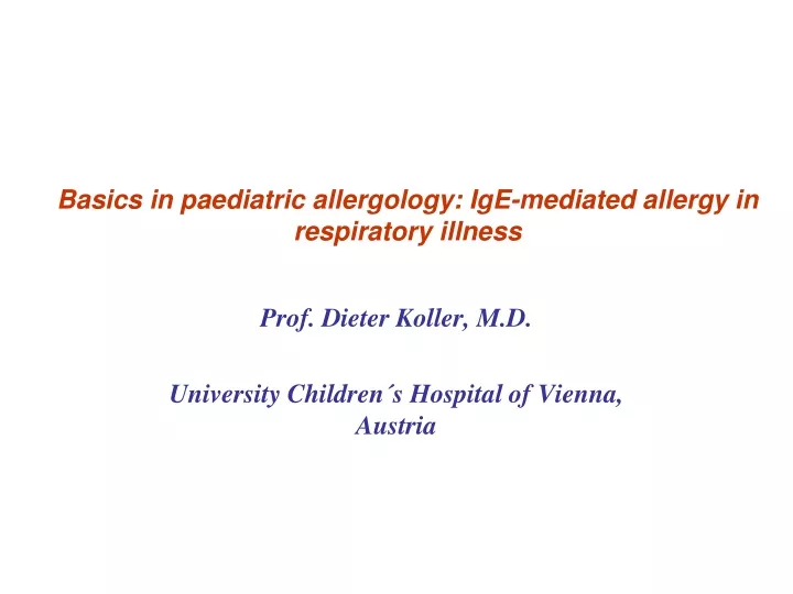 basics in paediatric allergology ige mediated allergy in respiratory illness