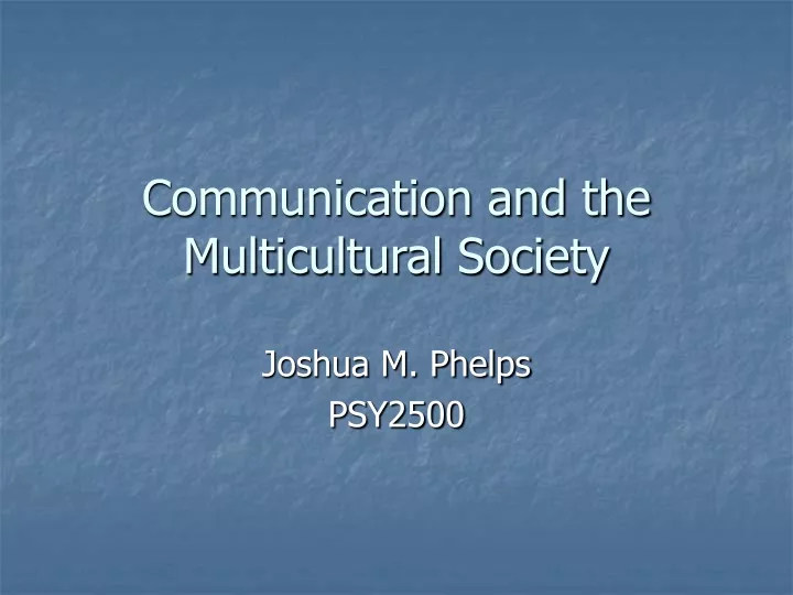 communication and the multicultural society