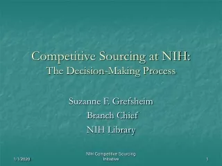 Competitive Sourcing at NIH:  The Decision-Making Process