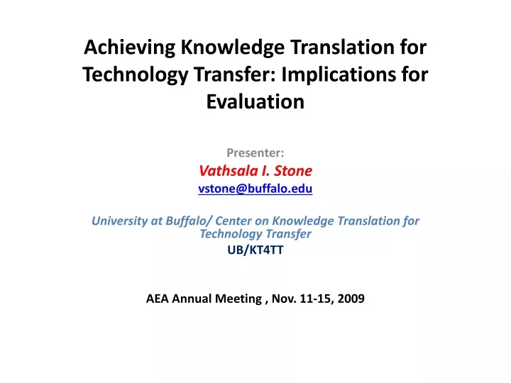 achieving knowledge translation for technology transfer implications for evaluation