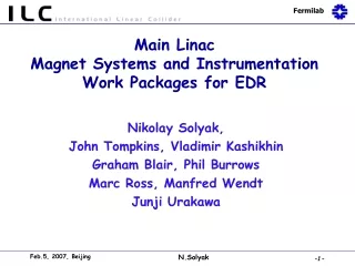 Main Linac  Magnet Systems and Instrumentation  Work Packages for EDR