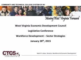West Virginia Economic Development Council Legislative Conference