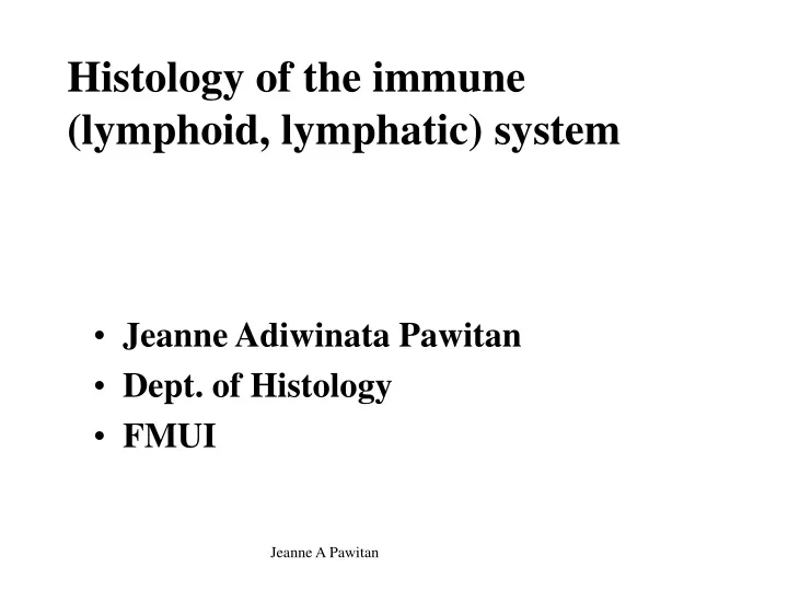 histology of the immune lymphoid lymphatic system