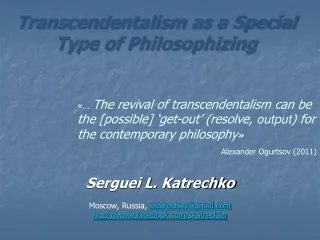 Transcendentalism as a Special Type of Philosophizing