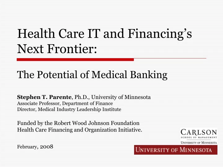 health care it and financing s next frontier the potential of medical banking