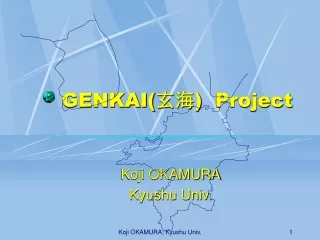 GENKAI( 玄海 ) Project