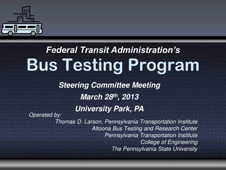 bus testing program