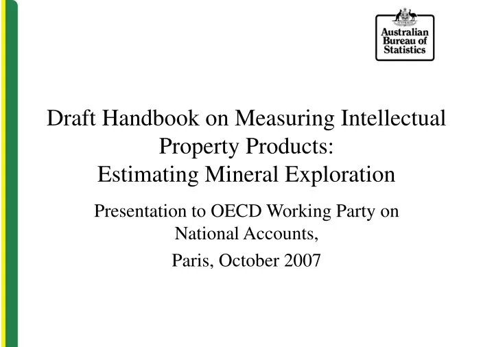 draft handbook on measuring intellectual property products estimating mineral exploration