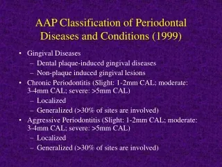 AAP Classification of Periodontal Diseases and Conditions (1999)