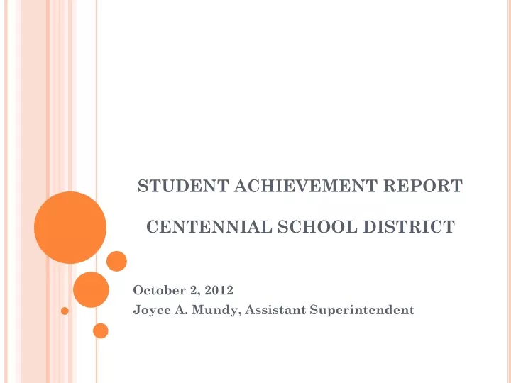 student achievement report centennial school district