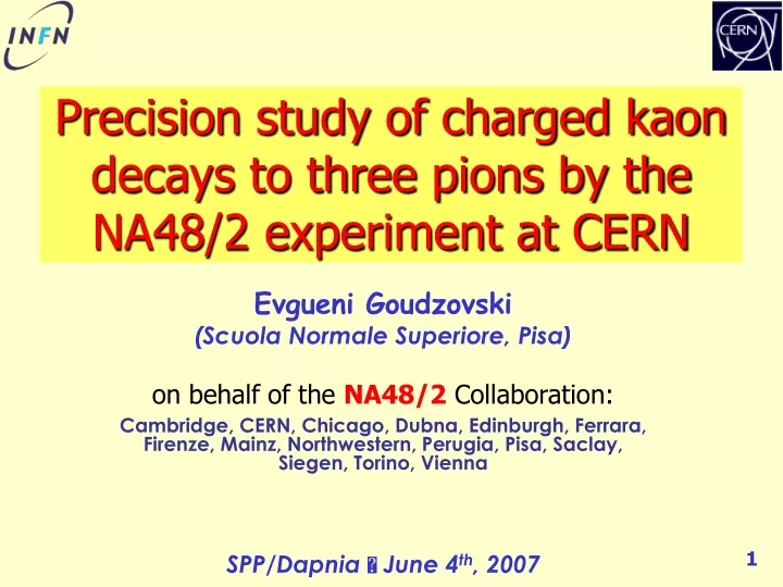 precision study of charged kaon decays to three pions by the na48 2 experiment at cern