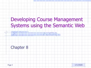 Developing Course Management Systems using the Semantic Web